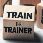 Train-The-Trainer